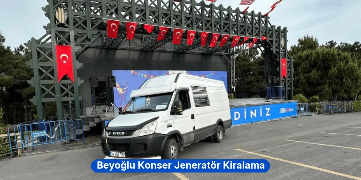 Beyoğlu Konser Jeneratör Kiralama